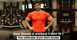 How Should a Workout T-Shirt Fit? The Ultimate Gym Shirt Guide - HYPD Sports