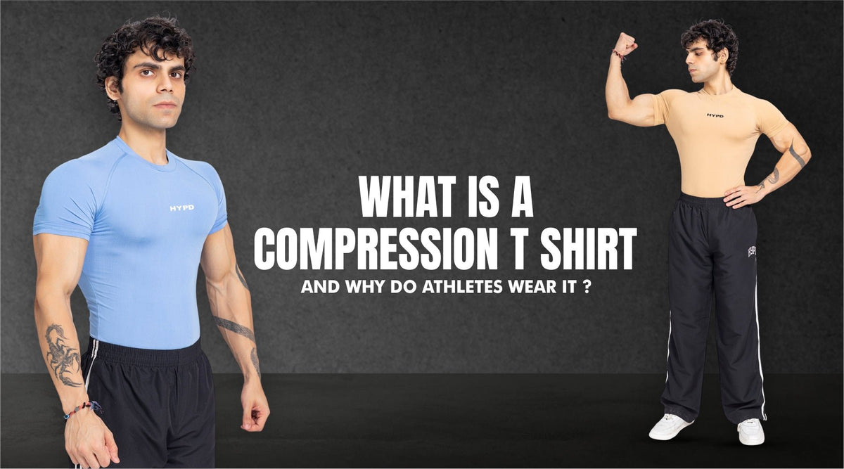 What Is a Compression T Shirt and Why Do Athletes Wear It? – HYPD Sports
