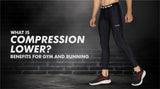 What Is Compression Lower? Benefits for Gym and Running - HYPD Sports