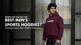 Where Can I Buy the Best Men’s Sports Hoodies? A Complete Guide to Style, Comfort & Performance - HYPD Sports